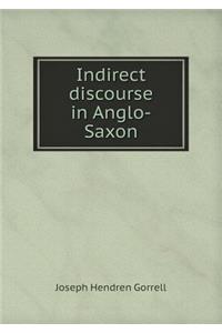 Indirect discourse in Anglo-Saxon