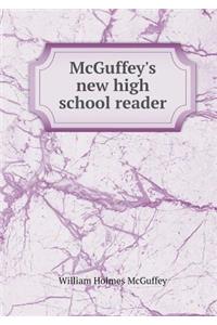 McGuffey's New High School Reader