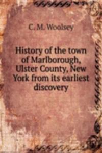 History of the town of Marlborough, Ulster County, New York from its earliest discovery