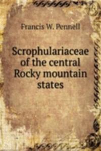 Scrophulariaceae of the central Rocky mountain states