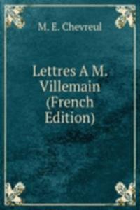 Lettres A M. Villemain (French Edition)