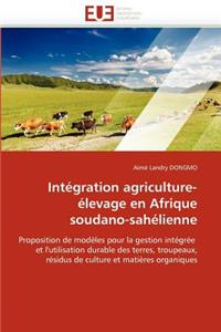 Int�gration Agriculture-�levage En Afrique Soudano-Sah�lienne