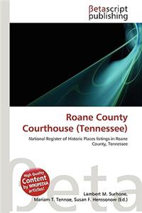 RoAne County Courthouse (Tennessee)