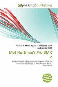 Mat Hoffman's Pro BMX 2