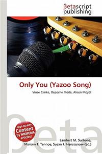 Only You (Yazoo Song)