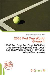 2008 Fed Cup World Group II