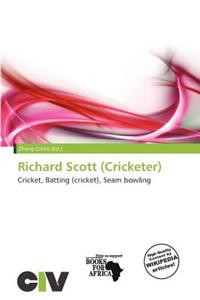 Richard Scott (Cricketer)