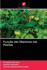 Função das Vitaminas nas Plantas