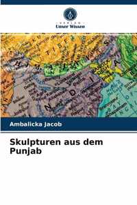 Skulpturen aus dem Punjab