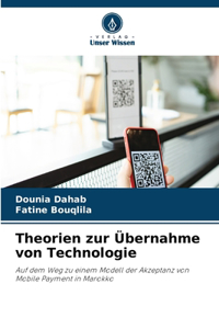 Theorien zur Übernahme von Technologie