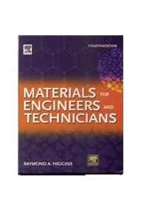 Materials For Engineers And Technicians, 4th Edition