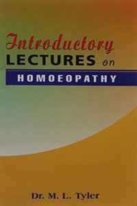 Introductory Lectures on Homoeopathy