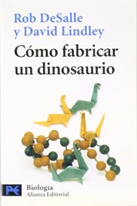 Como fabricar un dinosaurio / How to Make a Dinosaur (El Libro De Bolsillo)