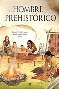El Hombre Prehistorico