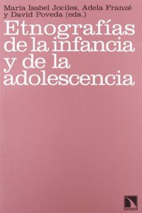 Etnografias de la infancia y de la adolescencia