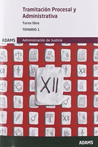 Temario 1 Tramitacion Procesal y Administrativa, turno libre