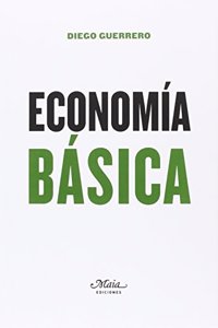 Economia Basica: Un manual de economia politica