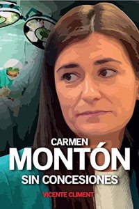 Carmen Monton: Sin concesiones
