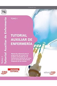 Tutorial Auxiliar de Enfermeria. Tomo I