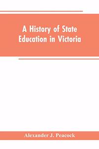 History of State Education in Victoria