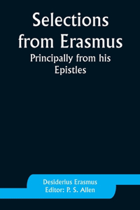 Selections from Erasmus