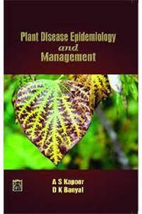 Plant Diseases Epidemiology & Management