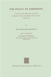 Policy of Simmering