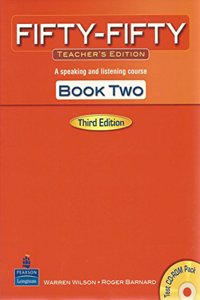 Fifty Fifty 2 Teacher's Edition with Test CD Rom