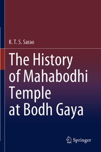 History of Mahabodhi Temple at Bodh Gaya