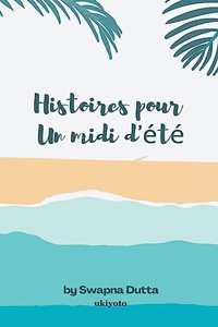 Histoires pour Un midi d'été