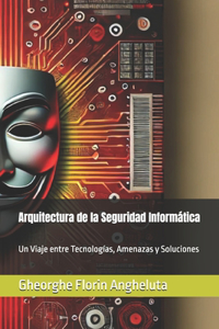 Arquitectura de la Seguridad Informática