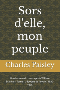 Sors d'elle, mon peuple