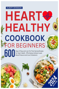Heart Healthy Cookbook for Beginners