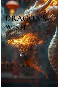 Dragon's Wish