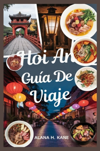 Hoi an Guía de Viaje
