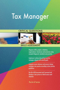 Tax Manager Critical Questions Skills Assessment