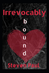 Irrevocably bound