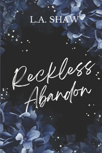 Reckless Abandon