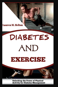 Diabetes and Exercise