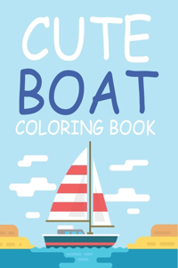 Cute Boat Coloring Book