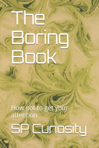 The Boring Book