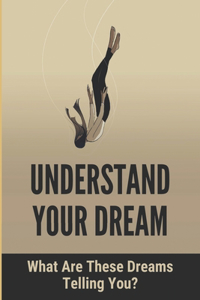 Understand Your Dream