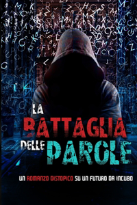La battaglia delle parole