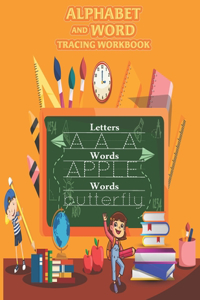 Alphabet And Word Tracing Workbook