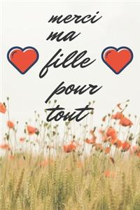 merci ma fille pour tout