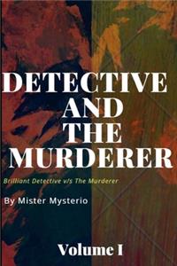 Detective And The Murderer
