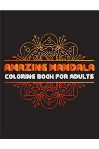 Amazing Mandala Coloring Book for Adults