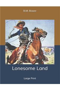 Lonesome Land