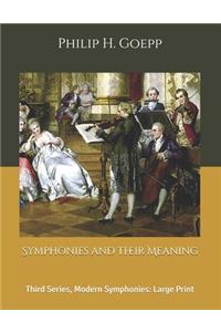 Symphonies and Their Meaning