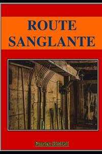 Route Sanglante